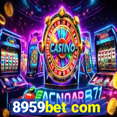 8959bet com