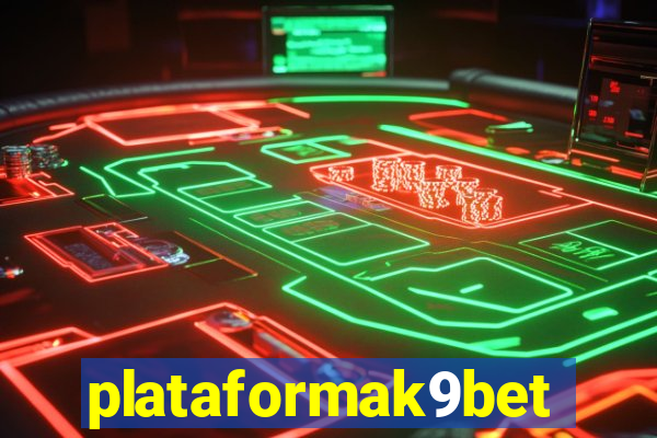 plataformak9bet