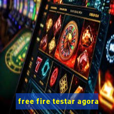 free fire testar agora