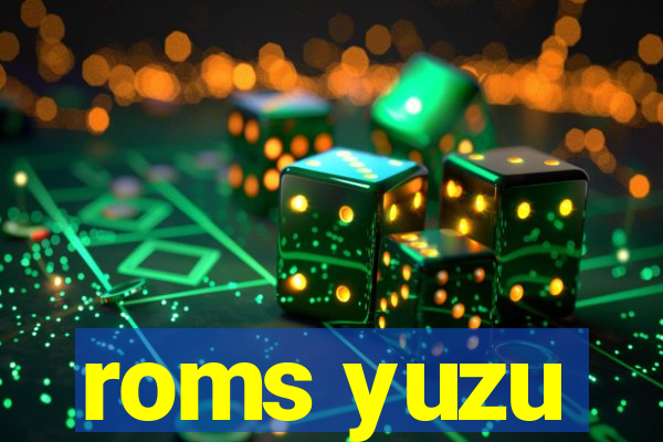 roms yuzu