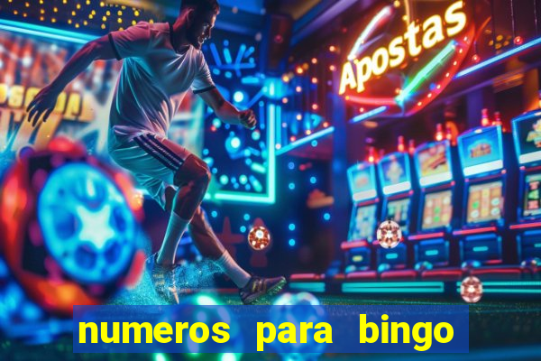 numeros para bingo de 1 a 90