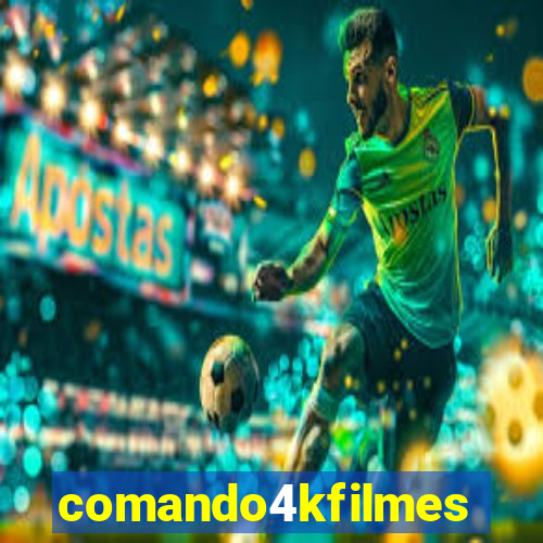 comando4kfilmes