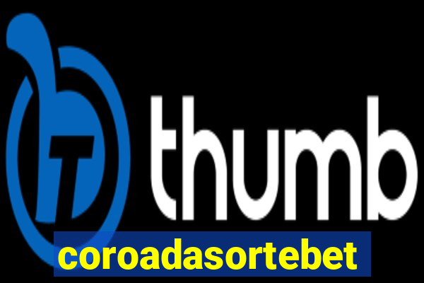 coroadasortebet.com