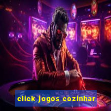 click jogos cozinhar