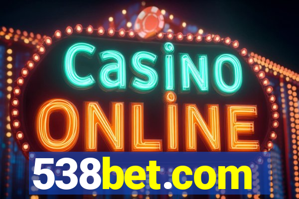 538bet.com