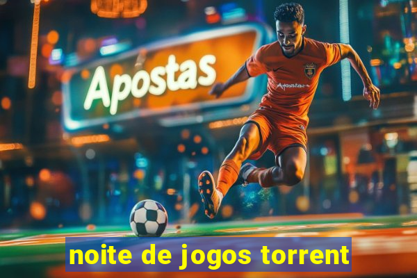 noite de jogos torrent