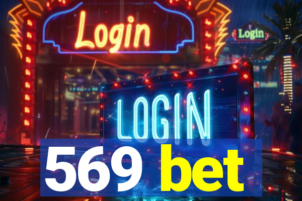 569 bet