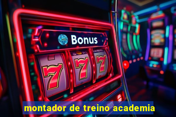 montador de treino academia