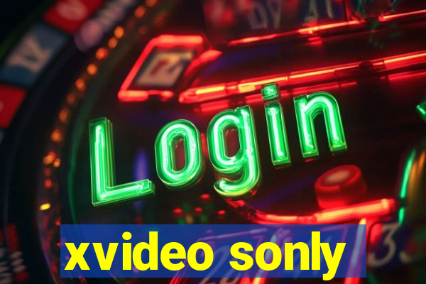 xvideo sonly