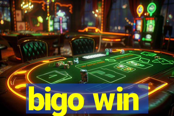 bigo win