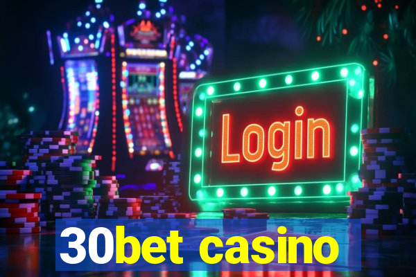 30bet casino