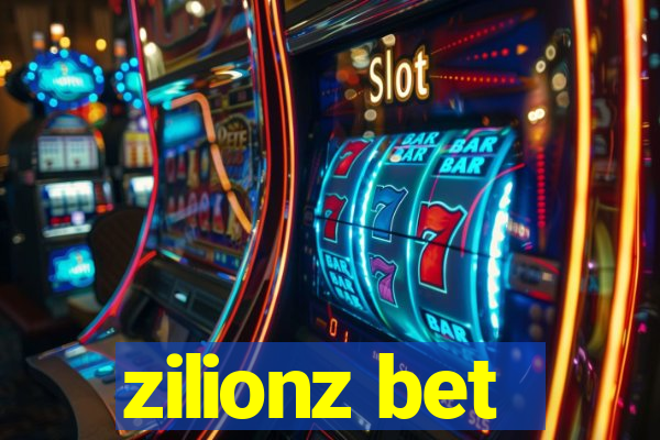 zilionz bet