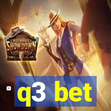 q3 bet