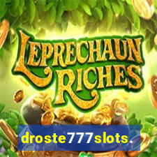 droste777slots.com