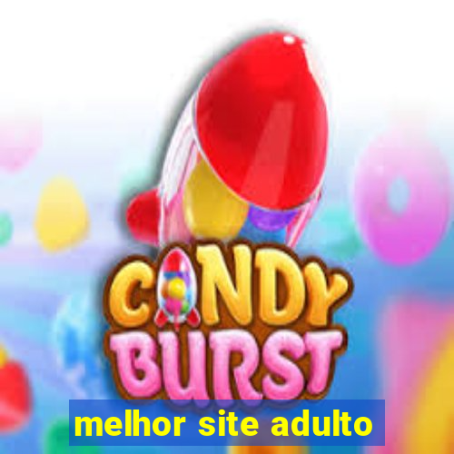 melhor site adulto