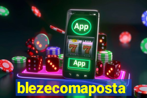 blezecomaposta