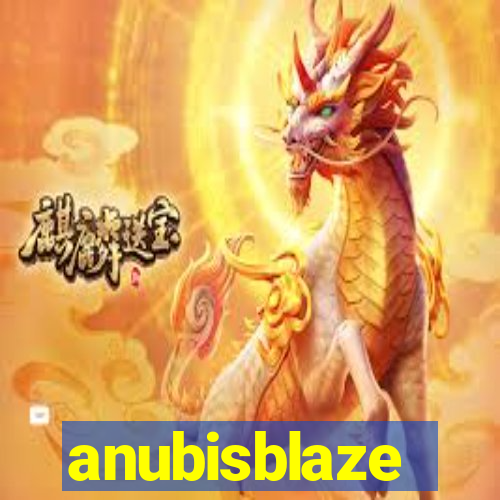 anubisblaze