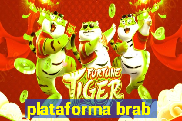 plataforma brab