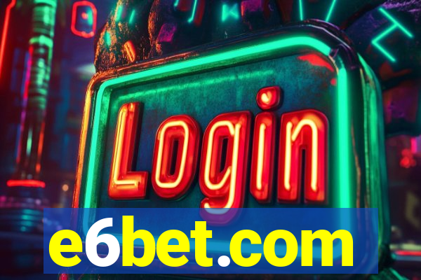 e6bet.com