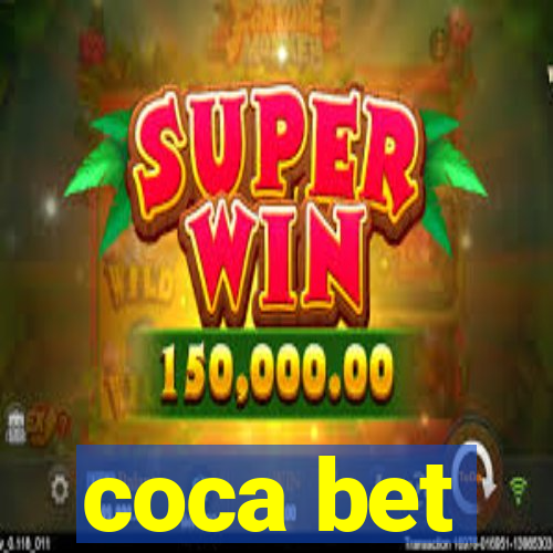 coca bet