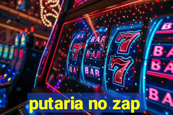 putaria no zap