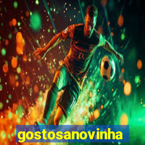 gostosanovinha