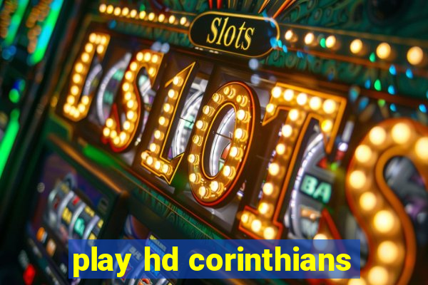 play hd corinthians