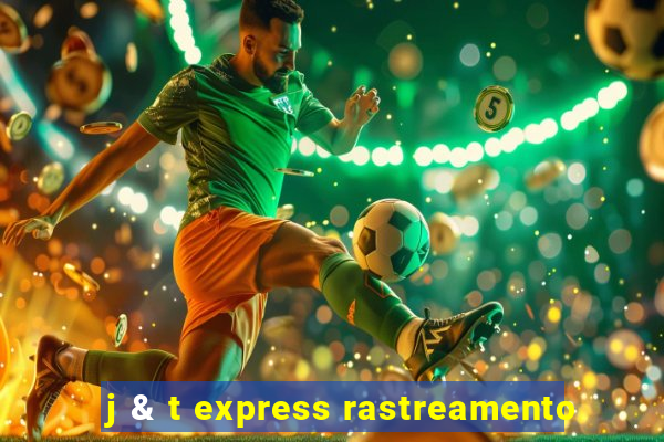 j & t express rastreamento