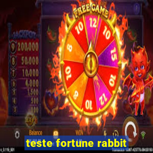 teste fortune rabbit