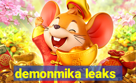 demonmika leaks