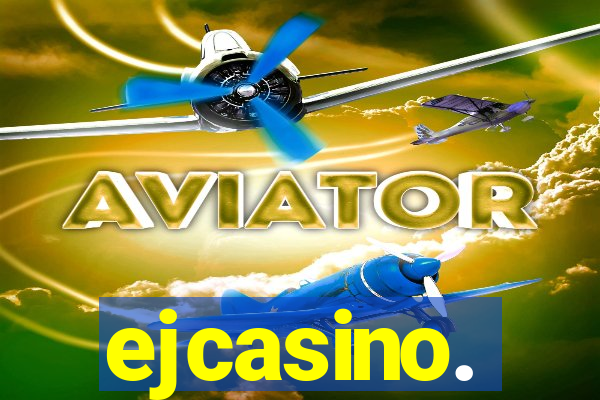 ejcasino.