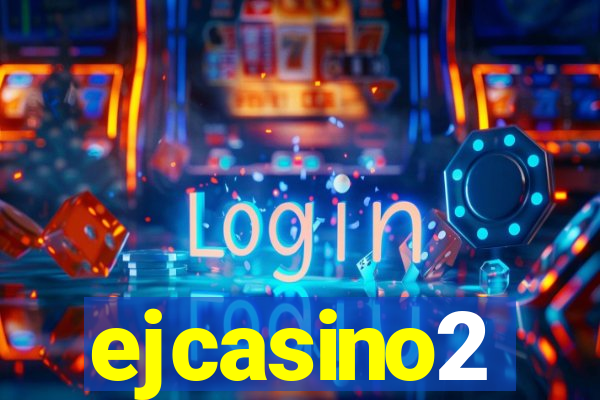 ejcasino2