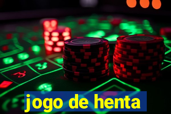 jogo de henta