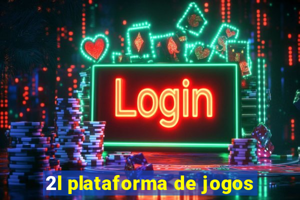 2l plataforma de jogos