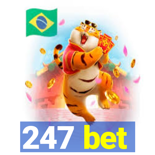 247 bet