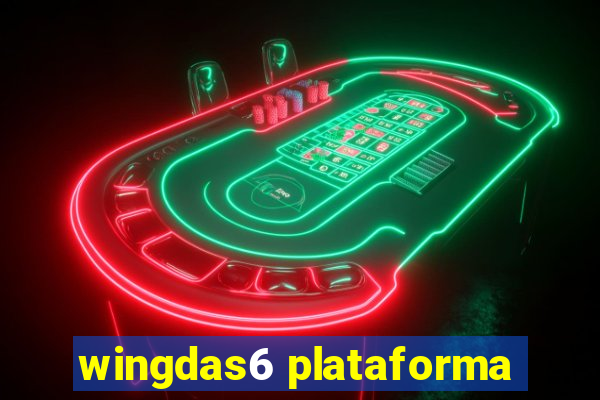 wingdas6 plataforma