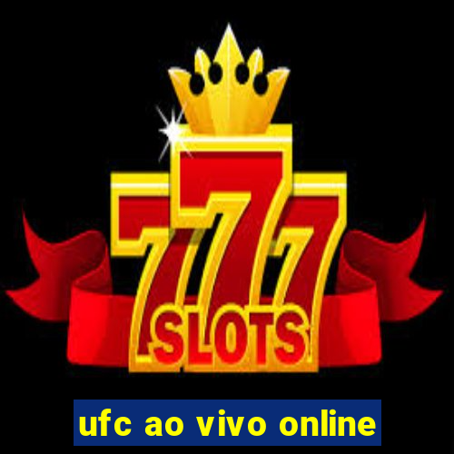 ufc ao vivo online