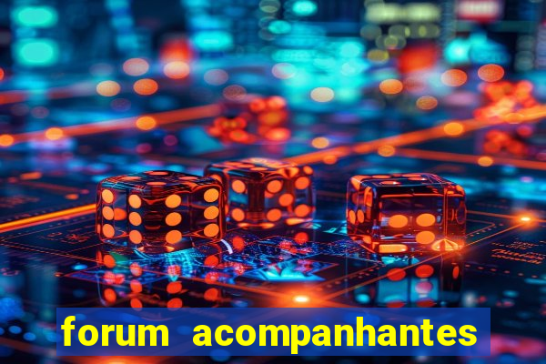 forum acompanhantes porto alegre