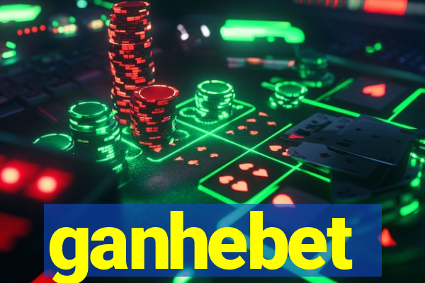 ganhebet