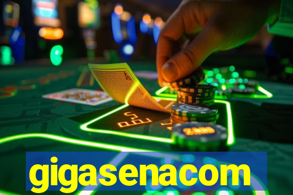 gigasenacom