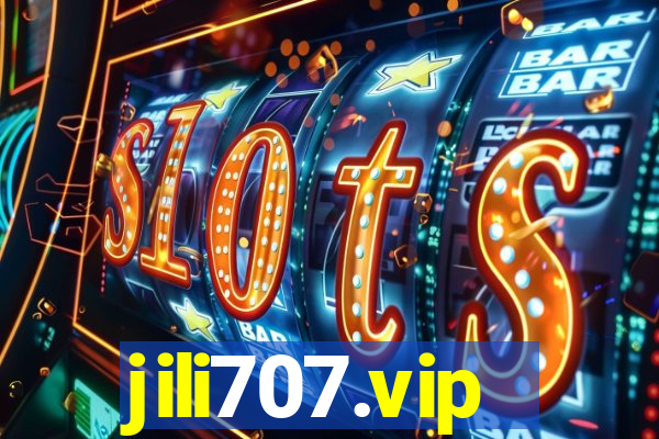 jili707.vip