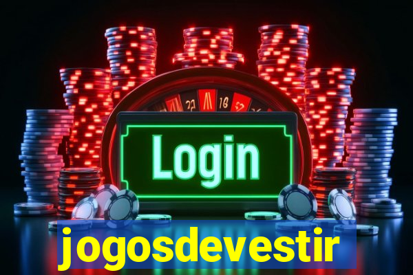 jogosdevestir