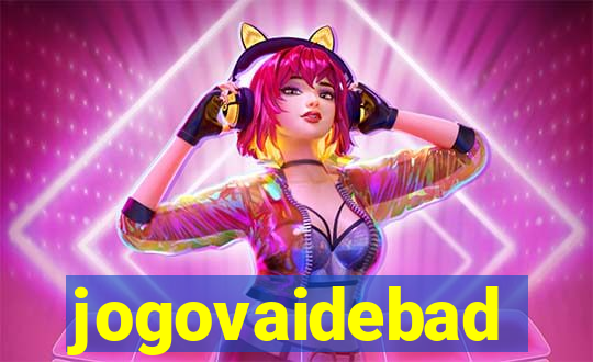 jogovaidebad