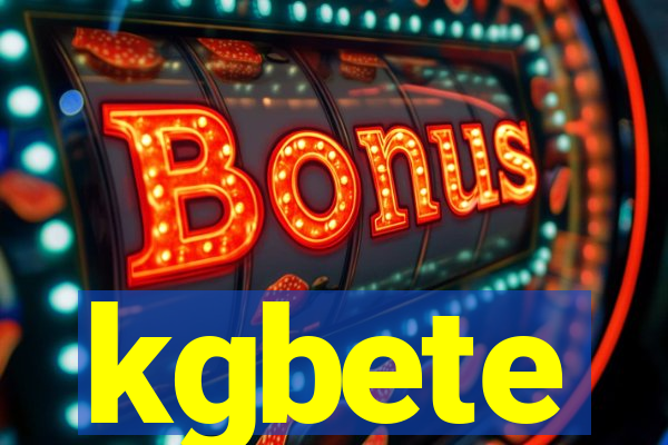 kgbete