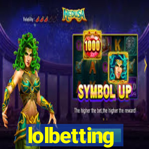 lolbetting