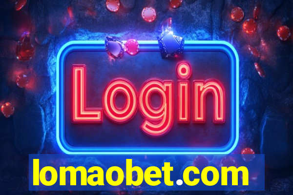 lomaobet.com