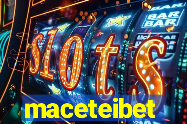 maceteibet