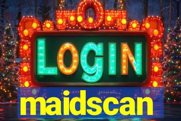 maidscan