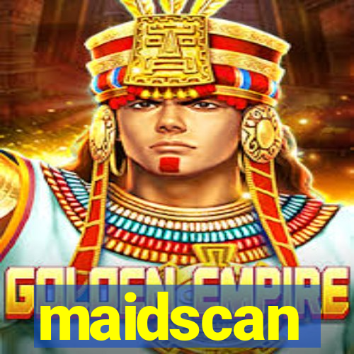 maidscan