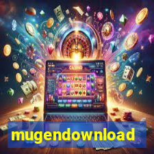 mugendownload